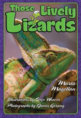 Those Lively Lizards   2008 9781561644278 Front Cover