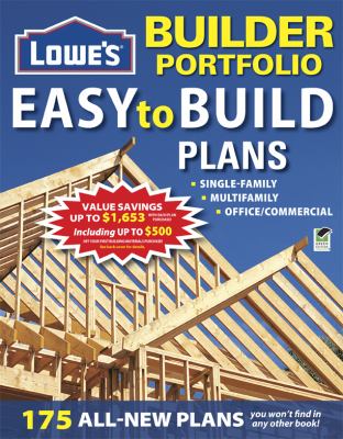 Lowe's Builder Portfolio Easy-to-Build Plans N/A 9781580115278 Front Cover