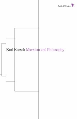 Marxism and Philosophy   2012 9781781680278 Front Cover