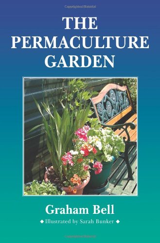 The Permaculture Garden   1994 9781856230278 Front Cover