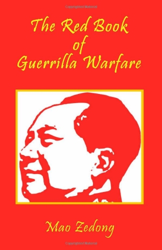 Red Book of Guerrilla Warfare   2010 9781934255278 Front Cover