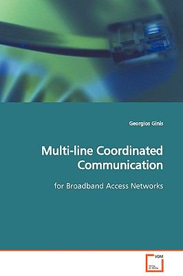 Multi-line Coordinated Communication:   2009 9783639121278 Front Cover