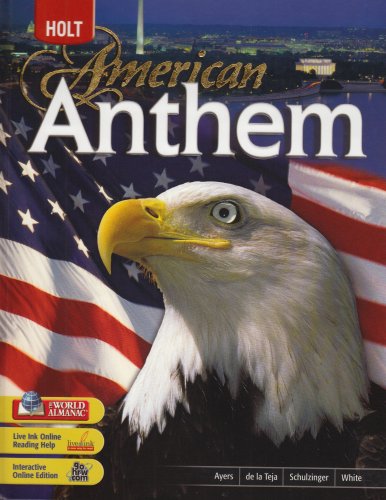 American Anthem, Grades 9-12 Full Survey: American Anthem 1st 2005 9780030685279 Front Cover