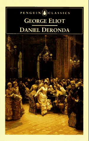 Daniel Deronda  2nd 1995 9780140434279 Front Cover