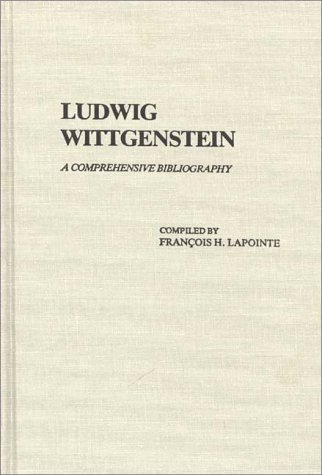 Ludwig Wittgenstein A Comprehensive Bibliography  1980 9780313221279 Front Cover