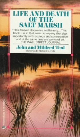 Life and Death of a Salt Marsh N/A 9780345310279 Front Cover