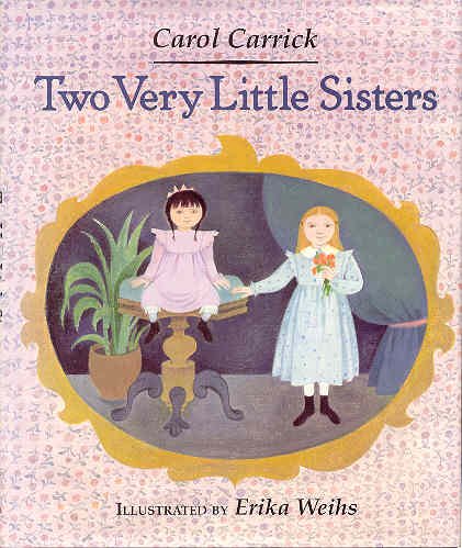 Two Very Little Sisters   1993 9780395609279 Front Cover