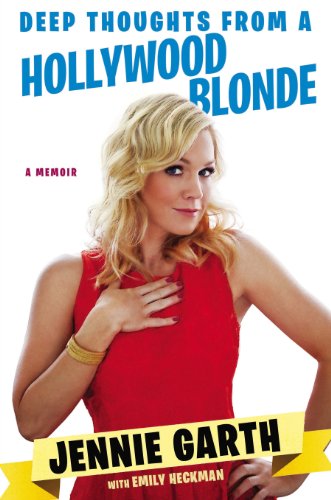 Deep Thoughts from a Hollywood Blonde   2014 9780451240279 Front Cover