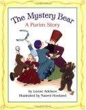 Mystery Bear A Purim Story  2004 9780618337279 Front Cover