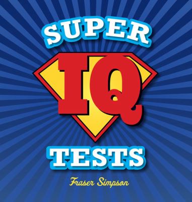 Super IQ Tests   2000 9781402797279 Front Cover