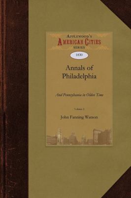 Annals of Philadelphia and Pennsylvania  N/A 9781429022279 Front Cover