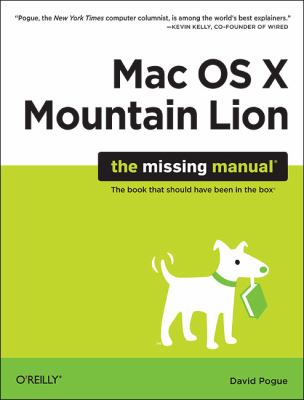 OS X Mountain Lion: the Missing Manual   2012 9781449330279 Front Cover