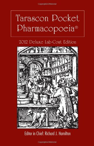 Tarascon Pocket Pharmacopoeia 2012  13th 2012 9781449624279 Front Cover