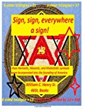 Sign, Sign, Everywhere a Sign!  N/A 9781481824279 Front Cover
