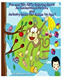 Fun and Silly ABC's Coloring Book: an Educational Picture and Activity Book For  Large Type  9781490312279 Front Cover