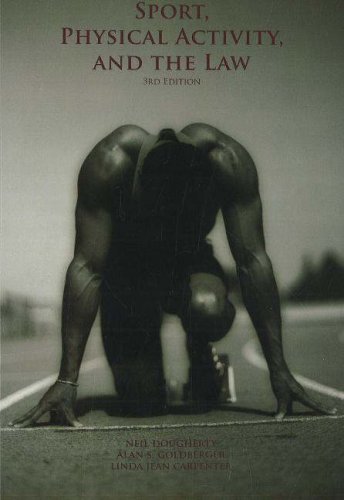 Sport, Physical Activity and the Law  3rd 2015 (Revised) 9781571675279 Front Cover