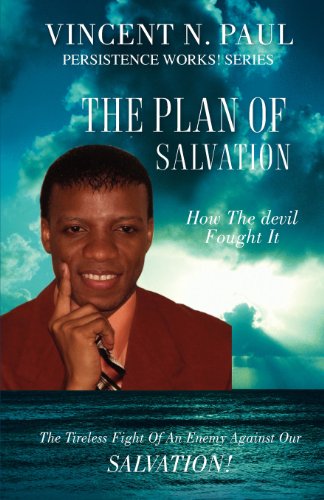 The Plan of Salvation:   2008 9781606472279 Front Cover