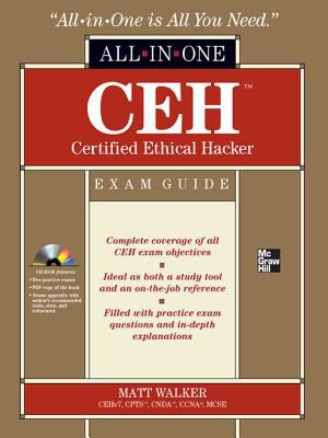 CEH Certified Ethical Hacker All-in-One Exam Guide 1st 9780071772280 Front Cover