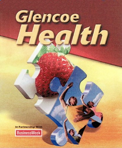 Glencoe Health Student Edition 2011   2011 9780078913280 Front Cover
