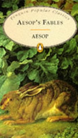 Aesop's Fables (Penguin Popular Classics) N/A 9780140621280 Front Cover