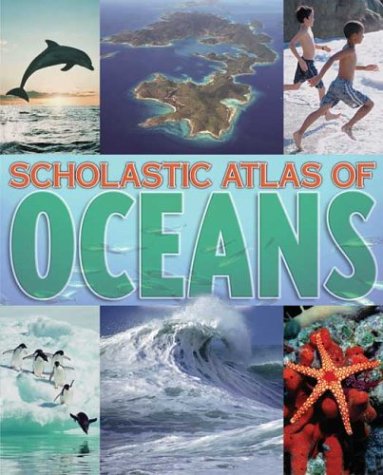 Scholastic Atlas of Oceans   2004 9780439561280 Front Cover