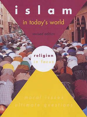 Islam in Today's World: Student's Book  2005 9780719575280 Front Cover