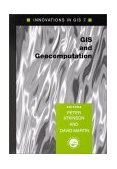 GIS and GeoComputation   2014 9780748409280 Front Cover