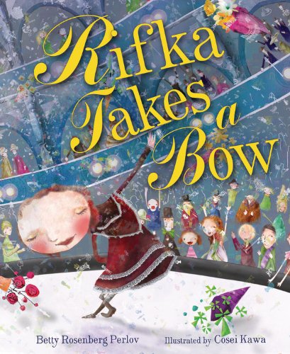 Rifka Takes a Bow:   2013 9780761381280 Front Cover