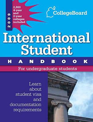 International Student Handbook 2009  22nd 9780874478280 Front Cover