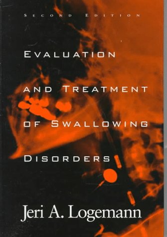 Evaluation and Treatment of Swallowing Disorders  2nd 1998 (Revised) 9780890797280 Front Cover