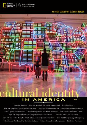 National Geographic Learning Reader: Cultural Identity in America (with Printed Access Card)   2013 9781133604280 Front Cover