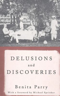 Delusions and Discoveries India in the British Imagination, 1880-1930  1998 9781859841280 Front Cover
