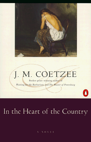 In the Heart of the Country A Novel  1982 9780140062281 Front Cover
