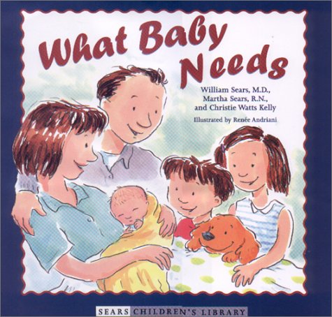 What Baby Needs   2001 9780316788281 Front Cover