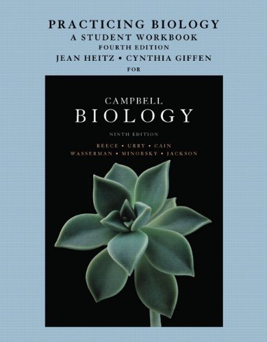 Practicing Biology A Student Workbook for Campbell Biology 4th 2011 9780321683281 Front Cover