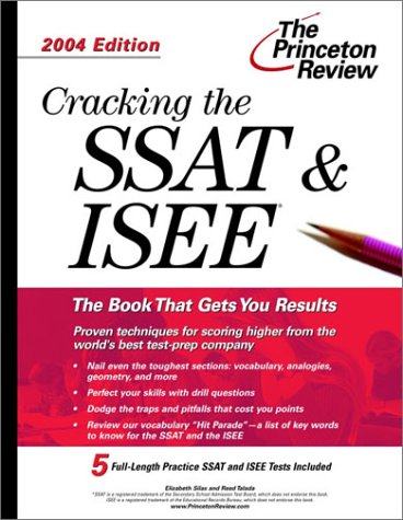 Cracking the SSAT and ISEE 2004 N/A 9780375763281 Front Cover