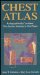 Chest Atlas Correlated Thin-Section Anatomy in Five Planes  1994 9780387979281 Front Cover