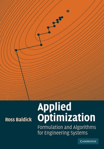 Applied Optimization Formulation and Algorithms for Engineering Systems  2009 9780521100281 Front Cover
