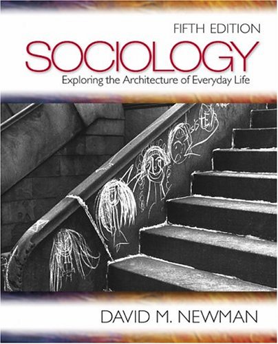Sociology Exploring the Architecture of Everyday Life, Bundle 5th 2004 9780761988281 Front Cover