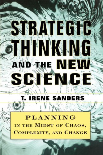 Strategic Thinking and the New Science Planning in the Midst of Chaos Complexity and Chan N/A 9781451624281 Front Cover