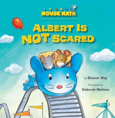 Albert Is Not Scared:   2013 9781575656281 Front Cover
