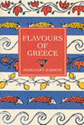 Flavours of Greece N/A 9781902304281 Front Cover