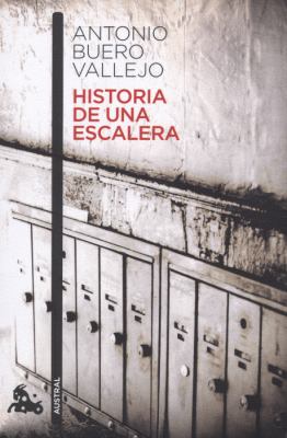 Historia de una Escalera   2011 9788467033281 Front Cover