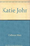 Katie John  N/A 9780064400282 Front Cover