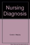 Manual of Nursing Diagnosis, 1986-1987 2nd 9780070238282 Front Cover