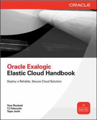 Oracle Exalogic Elastic Cloud Handbook   2013 9780071778282 Front Cover