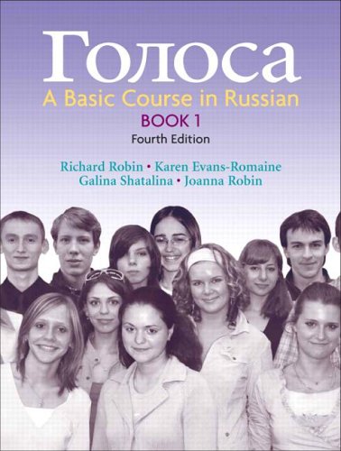 Golosa A Basic Course in Russian Book 4th 2007 (Revised) 9780131986282 Front Cover