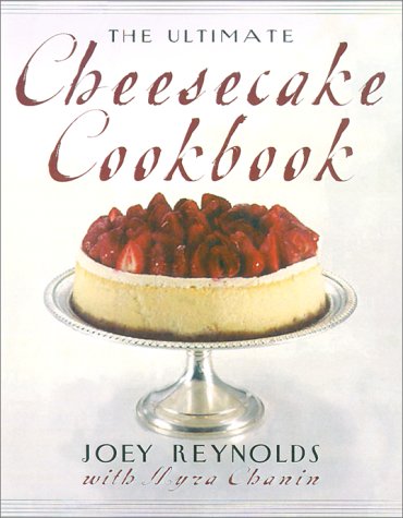 Ultimate Cheesecake Cookbook   2001 (Revised) 9780312271282 Front Cover