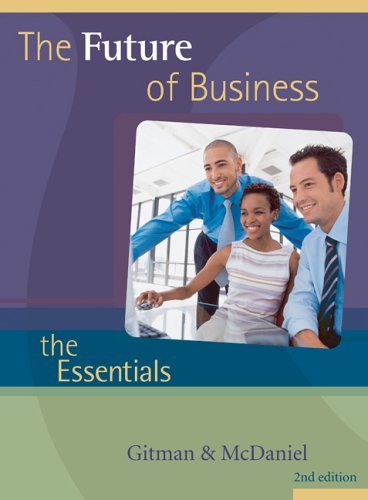 Future of Business The Essentials 2nd 2006 (Revised) 9780324320282 Front Cover