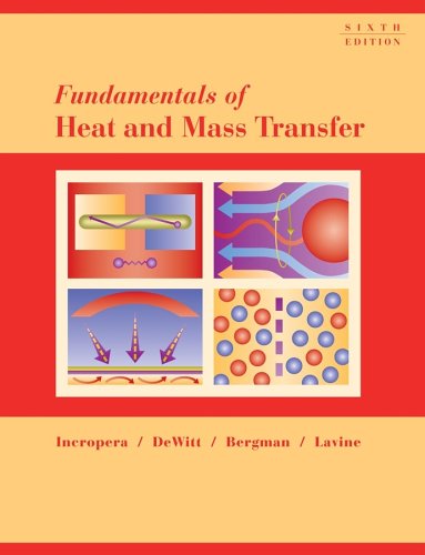 Fundamentals of Heat and Mass Transfer  6th 2007 (Revised) 9780471457282 Front Cover